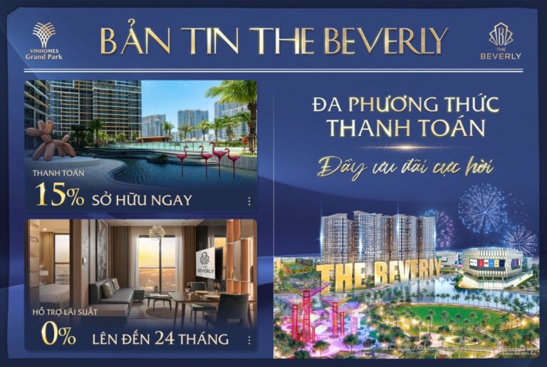 Giá căn hộ The Beverly mới nhất 2024: Cập nhật chi tiết