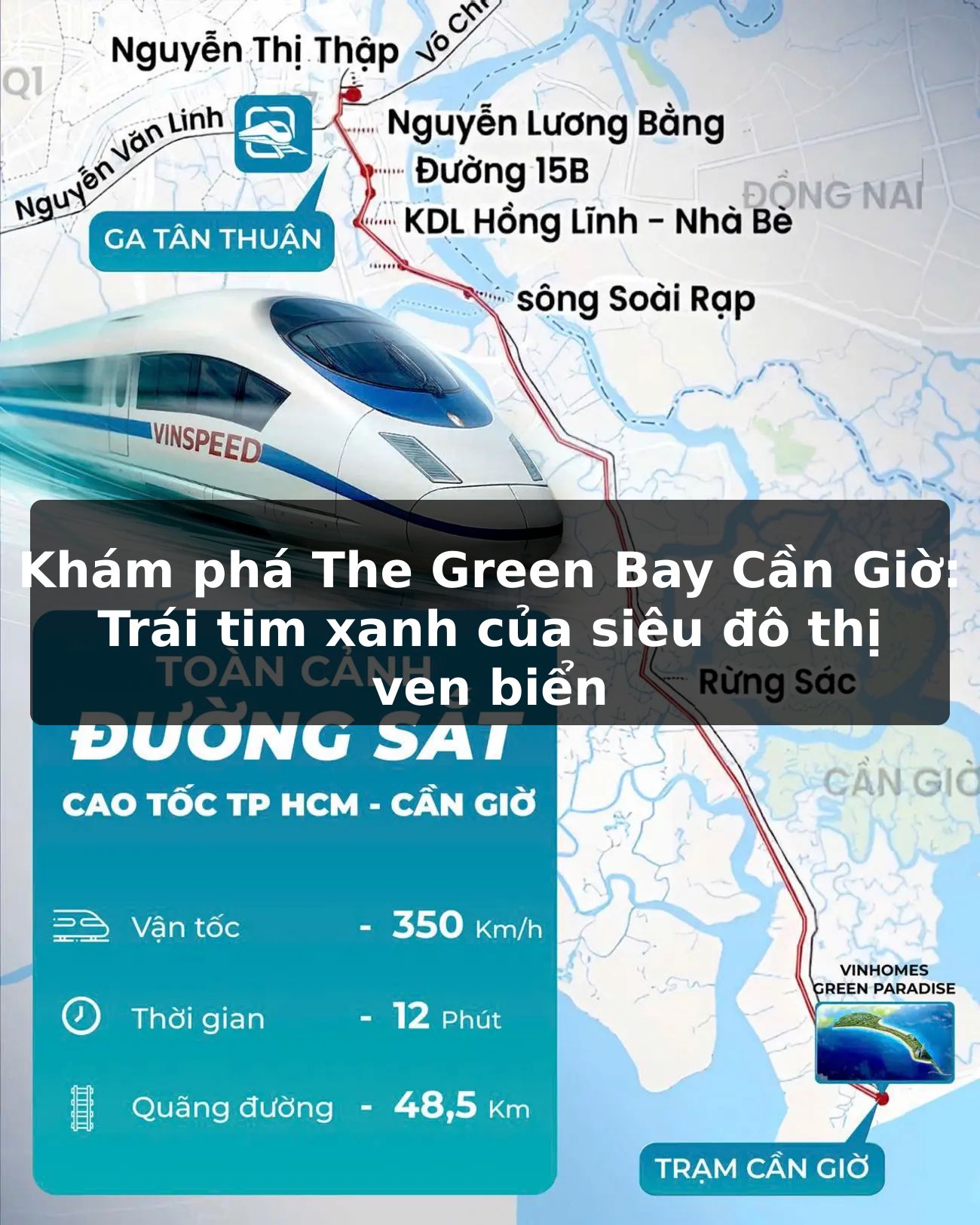 Khám phá The Green Bay Cần Giờ – Trái tim xanh của siêu đô thị ven biển