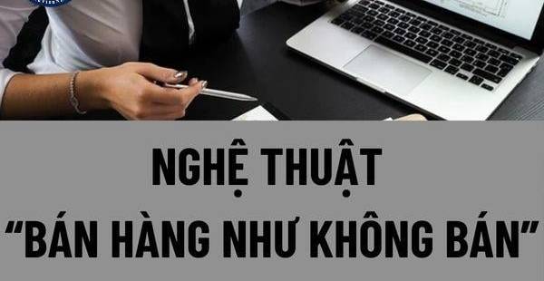 Bí quyết tư vấn bất động sản: Nghệ thuật 'bán hàng không bán'
